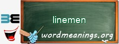 WordMeaning blackboard for linemen